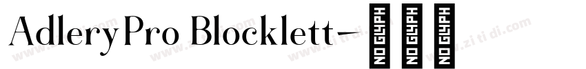 AdleryPro Blocklett字体转换